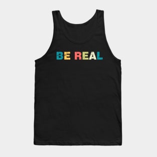 Streetwear Be Real Hip Hop Retro Tank Top